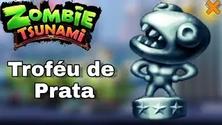 Zombie Tsunami - TROF&Eacute;U DE PRATA