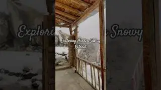 Exploring Hidden Snowy Retreat #MistyMountains #HiddenBalcony #WinterExploration #SnowyRetreat