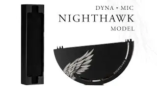 Dyna Mic: Nighthawk Model