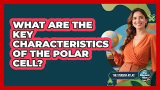 What Are the Key Characteristics of the Polar Cell?