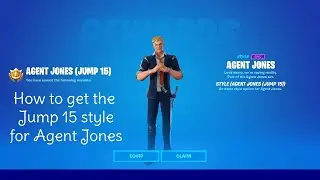 How to Get the Jump 15 style for Agent Jones - Fortnite Chapter 2 Season 6