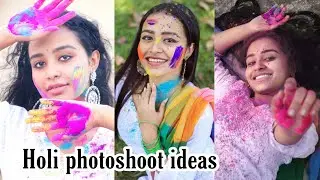 HOLI PHOTOSHOOT IDEAS 2021 | INDIAN AND WESTERN DRESS POSES IDEAS | BEST POSES FOR HOLI | NO WATER |