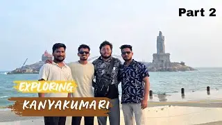 Exploring Kanyakumari Vlog (Part 2) 🌊🛕| India’s Last Land Point 🇮🇳 | #vlog #trip #travel 