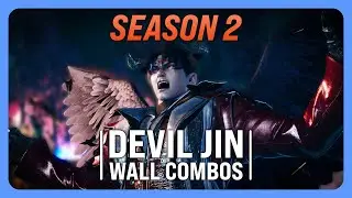 DEVIL JIN ALL Possible Wall Combos | TEKKEN 8 Season 2 Guide