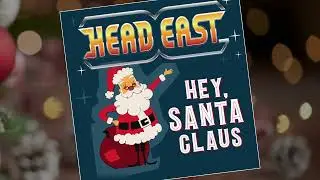 Head East Christmas Songs