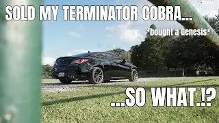 Sold My Mustang Cobra, Bought A Genesis Coupe... So What.!?