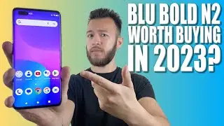 BLU Bold N2 in 2023: Is It Worth Buying?
