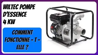 AVIS (2026) : WilTec Pompe d’essence 4 kW. DÉTAILS