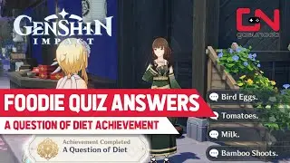 Foodie Quiz Answers | Genshin Impact - Gourmet Supremos A Question of Diet Secret Achievement