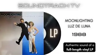 Moonlighting - Luz de Luna (The Television Soundtrack Album) [LP Full Album]