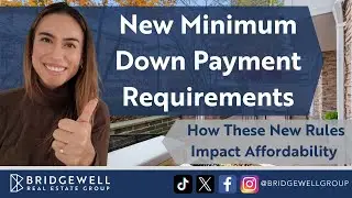 Minimum Down Payment Requirements in BC - 2024 Update