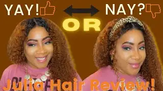 IS JULIA HAIR WIG WORTH THE HYPE?| ALL YOU NEED TO KNOW ABOUT JULIA HAIR|JULIA HAIR REVIEW