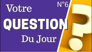 Votre QUESTION du Jour ❓❓❓ - N°6 Les devoirs à la maison