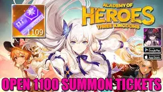 Academy of Heroes | Open 1100 Summon Tickets | Three Kingdoms RPG Game