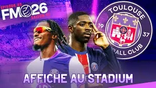Affiche au Stadium ! | FOOTBALL MANAGER 26 | #03