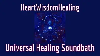 'Universal Healing' Meditation Music soundbath and paintings