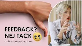Varför är det jobbigt att få feedback?