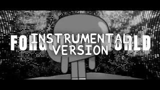 FORGOTTEN WORLD RE:SCORE | INSTRUMENTAL VERSION ( INST & VOICES )