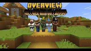 Overview of the mod Village and Villagers
