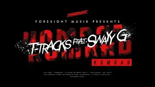 T-TRACKS - KOMRAD (feat. Swayy G) [prod. LUQS]