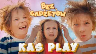 Bez gadżet&oacute;w (Official Music Video) - KAS play / Piosenka dla dzieci