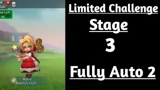 Lords mobile witch doll limited challenge stage 3 fully auto|Dark disaster stage 3 fully auto
