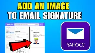 How To Add An Image To Your Yahoo Email Signature (2026) (Complete Guide)