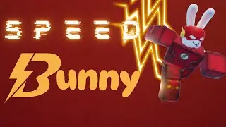 Speed Bunny | BM Gaming
