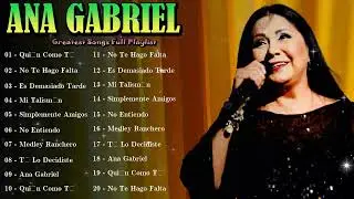 💔 Ana Gabriel - A deeply emotional Latin ballad expressing heartbreak, dignity 🌧️