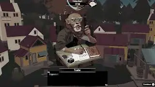 Dredge - Friday Day 5 Visit Little Marrow and Meet The Trader: Fishmonger Grotesque Fish Gameplay