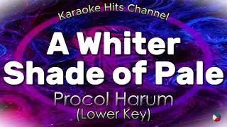 Procol Harum - A Whiter Shade of Pale (LOWER KEY) (KARAOKE VERSION)