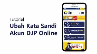 Lupa dan/atau Ubah Kata Sandi DJP Online
