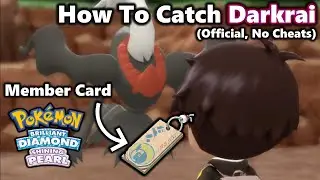 How To Catch Darkrai & Get a Member Card in Pokemon BDSP (NO CHEATS/LEGIT)