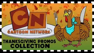 Рекламные акции и анонсы Cartoon Network ко Дню благодарения