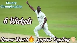 Top Quality Bowling for Kemar Roach takes 6 Wickets in a Match vs Essex in County Championship 2022.
