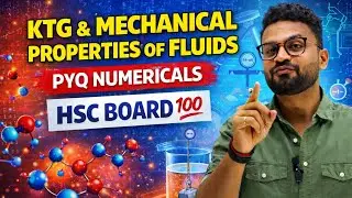 HSC Physics KTG & Mechanical properties| Previous Year NUMERICALS 🔥 | Board Exam 