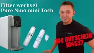Filterwechsel Pure Nino mini Toch Wasserfilter Aqua-global.com Gutscheincode 104537