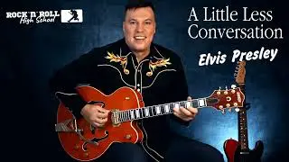 A Little Less Conversation - Elvis Presley. Гитарный разбор по ссылке в описании