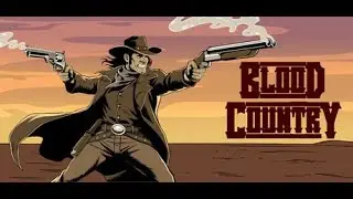 Blood Country - PC Gameplay
