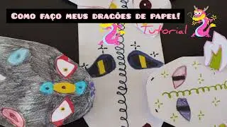 Como fa&ccedil;o meus drag&otilde;es de papel! - tutorial - #tutorialvideo #dragon #likeandsubscribe