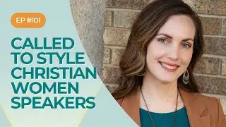 Called to Style Christian Women Speakers-Bold Faith and Fashion