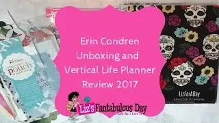 Erin Condren Unboxing and Erin Condren Vertical Life Planner Review 2017