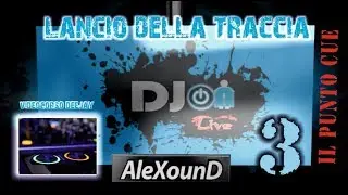 Video Corso Tutorial per Dj - (Puntata 3) Impostare il Punto CUE - Lanciare la Traccia