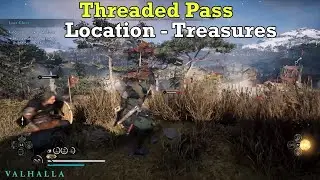 Assassin&rsquo;s Creed Valhalla: Threaded Pass Location - Treasures