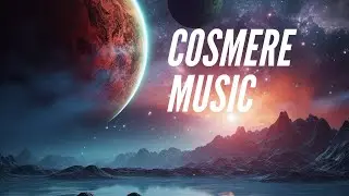 Cosmere Music / Cosmic Music / Fantasy Music / Medieval Music