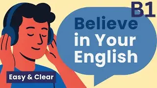 How to Stop Doubting Your English | English Learning Podcast | Groovy English