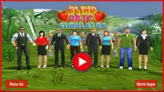 Blind Date Simulator Game 3D | Level 04 | Android Gameplay