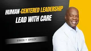 Human Centered Leadership - Dare to Care in the Workplace podcast