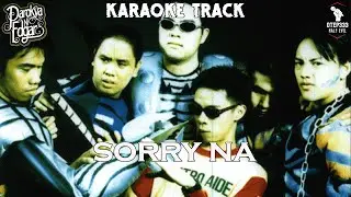 Parokya Ni Edgar | Sorry Na (Karaoke + Instrumental)