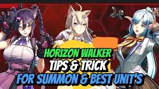 Horizon Walker Tips First Time Summon & Recommendation Hero until Late Game!